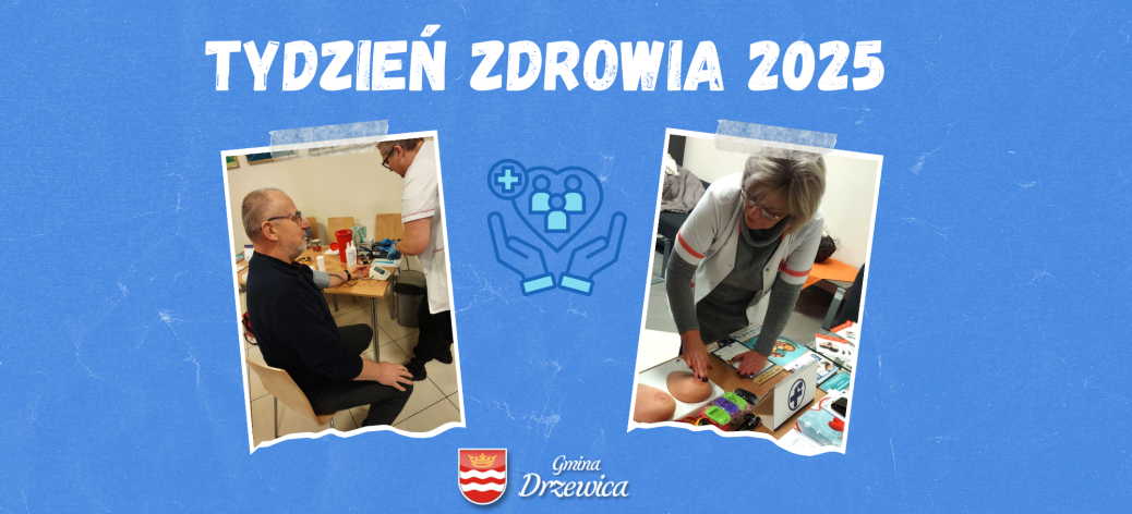 Grafika na niebieskim tle. Na górze nazwa akcji, w środku emblemat służby zdrowia,  na dole herb z napisem Gmina Drzewica. Po lewej zdjęcie pomiaru ciśnienia krwi, po prawej pokaz badania piersi