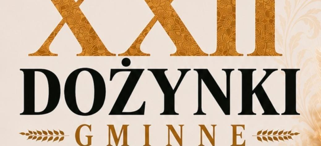  Nagłówek informacyjny: Burmistrz Drzewicy zaprasza na XXII Dożynki Gminne w Świerczynie. Data: 23 sierpnia 2026 roku. W tle grafika z kłosami zbóż.