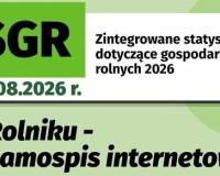 Grafika informacyjna zachęcająca rolników do udziału w internetowym samospisie w ramach badania R-SGR – Zintegrowane statystyki dotyczące gospodarstw rolnych 2026. Na zielono-białym tle widnieje informacja o terminie prowadzenia badania (1 czerwca – 14 sierpnia 2026 r.) oraz hasło: „Drogi Rolniku – rusza samospis internetowy!”.
