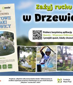 Grafika promująca grę terenową „Sportowe Szlaki Drzewicy”. Zawiera hasło „Zażyj ruchu w Drzewicy!”, kod QR do pobrania aplikacji „Questy - Wyprawy Odkrywców” oraz zdjęcia toru kajakowego i grupy seniorów. Na dole znajdują się logotypy partnerów i informacja o dofinansowaniu z programu „Aktywni+”.