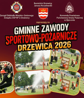 Plakat zapraszający na Gminne Zawody Sportowo-Pożarnicze „Drzewica 2026” - 7 czerwca,  godz. 9:30,. Stadion Miejski w Drzewicy. Na bordowym tle herby i logotypy organizatorów oraz zdjęcia strażaków ochotników podczas konkurencji sprawnościowych.