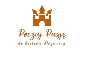 Logo - Poczuj Pasję do historii Drzewicy