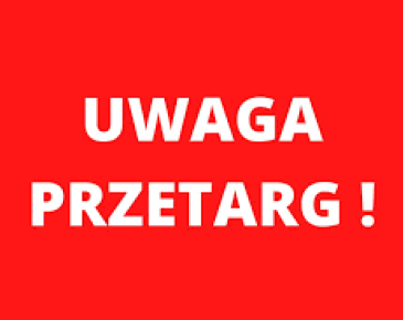 Na czerwonym tle napis Uwaga Przetarg !