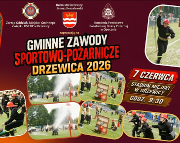 Plakat zapraszający na Gminne Zawody Sportowo-Pożarnicze „Drzewica 2026” - 7 czerwca,  godz. 9:30,. Stadion Miejski w Drzewicy. Na bordowym tle herby i logotypy organizatorów oraz zdjęcia strażaków ochotników podczas konkurencji sprawnościowych.