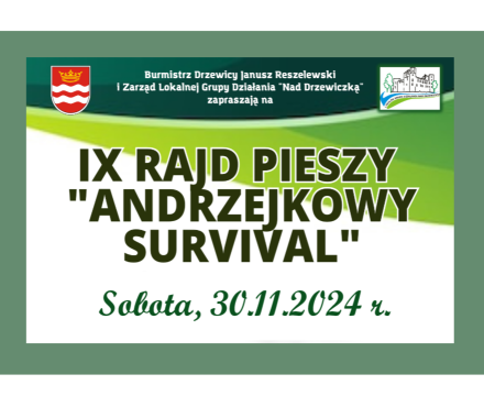 Zaproszenie na IX Rajd pieszy "Andrzejkowy Survival"