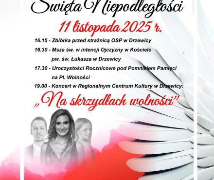  Plakat z zaproszeniem na gminne obchody Narodowego Święta Niepodległości, m.in. program obchodów, zdjęcia trojga artystów. Tło białe i czerwone, po prawej stronie białe pióra ze skrzydła orła