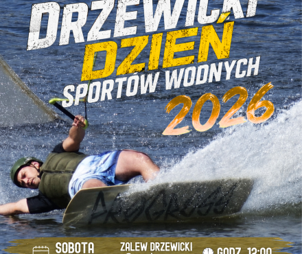 Plakat informacyjny wydarzenia "Drzewicki Dzień Sportów Wodnych 2026", które odbędzie się w sobotę 4 lipca o godzinie 12:00 nad Zalewem Drzewickim na plaży OSiR. Na tle wzburzonej wody umieszczono logotypy organizatorów oraz ikony sportów wodnych.