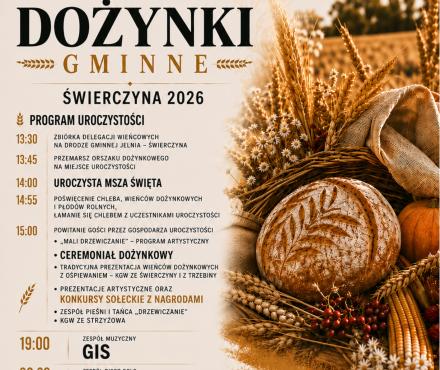 Plakat zapraszający na XXII Dożynki Gminne w Świerczynie, które odbędą się w niedzielę, 23 sierpnia 2026 roku. Na plakacie znajduje się szczegółowy harmonogram wydarzenia, wykaz wykonawców oraz elementy graficzne z kłosami zbóż i chlebem.